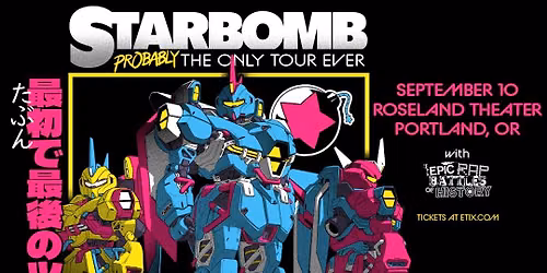 Starbomb ft. DJ Commander Meouch - Probably The Only Tour Ever - Roseland Theater - Portland, OR