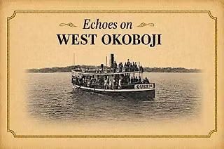 Echoes on West Okoboji: A Journey Back in Time
