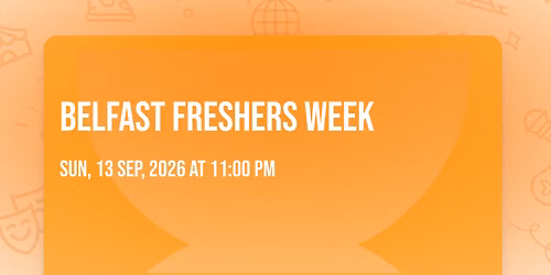 Belfast Freshers Week