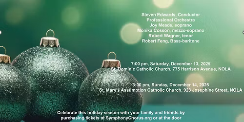 Handel's MESSIAH with Symphony Chorus of New Orleans (TWO)
