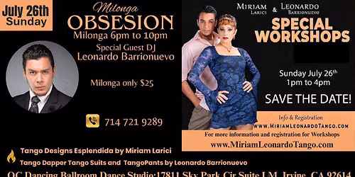 \ud83d\udd25Milonga Obsesion-Guest DJ Leonardo Barrionuevo \ud83d\udd25