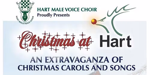 Christmas at Hart - An Extravaganza of Carols & Songs
