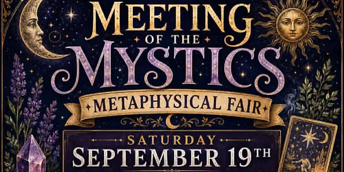 Meeting of the Mystics Metaphysical Fair