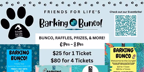 Friends for Life's PAWS, POOLS & BUNCO!