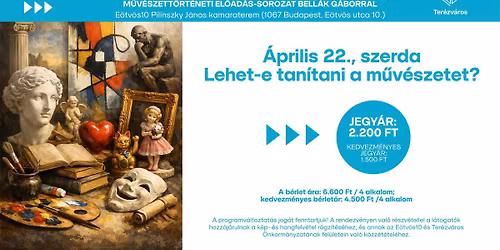 BELL\u00c1K G\u00c1BOR SOROZATA : M\u0170V\u00c9SZETR\u0150L M\u00c1SK\u00c9PPEN\/Lehet-e tan\u00edtani a m\u0171v\u00e9szetet?