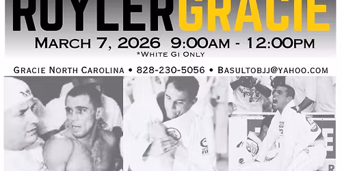 Royler Gracie North Carolina Seminar March 2026
