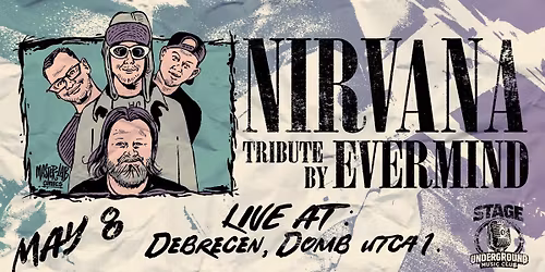 Nirvana by Evermind \/ Rarities & B-sides \/ Stage \/ Debrecen