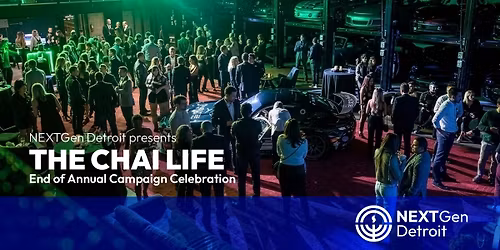 The Chai Life: End of Annual Campaign Celebration