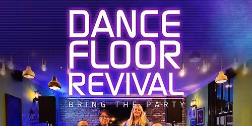 Live Music with Dancefloor Revival