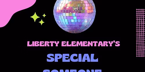 The Liberty Ball: 2nd Annual Special Someone Dance