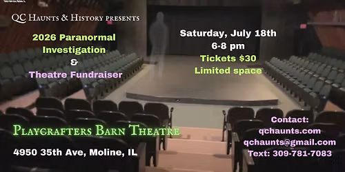 Playcrafters Barn Theatre Paranormal Investigation