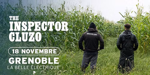 The Inspector Cluzo \u00e0 La Belle \u00c9lectrique 