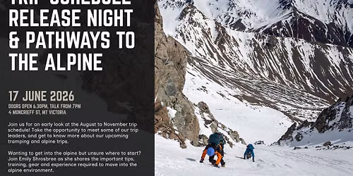 Trip Schedule Release Night & Pathways to The Alpine | WTMC Talks
