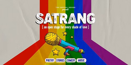 Satrang - An Open Stage for Every Shade of Love