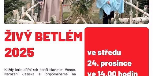\u017div\u00fd Betl\u00e9m 2025
