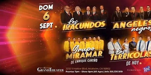 Los Iracundos, Angeles Negros, Miarmar y Terricolas en Anaheim