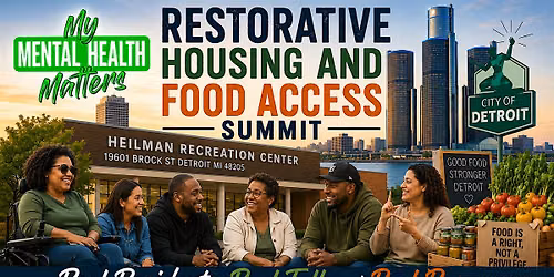 Restorative Housing and Food Access Summitt