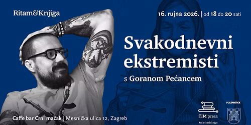 Ritam&Knjiga \u2013 \u201eSvakodnevni ekstremisti\u201c s Goranom Pe\u0107ancem