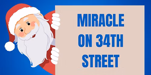 Miracle On 34th Street