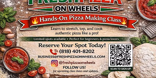 3-Hour Pizza Making Class & Wine - Fresh Pizza on Wheels