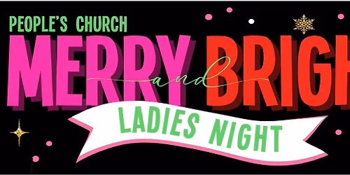 People's Church Merry and Bright Ladies Night