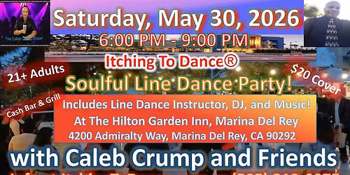 Line Dancing With Itching To Dance\u00ae Caleb Crump & Friends Sat May 30,2026
