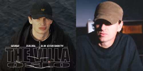 DJ JM (LT, Fever AM \/ Nervous Horizon) & Simon Tyv (Kora) \/ THE VILLA