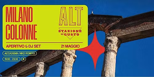 ALT Beat \u2013 Milano Colonne \/ Aperitivo con Dj Set