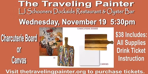The Traveling Painter at LJ Schooners Dockside Restaurant & Oyster Bar