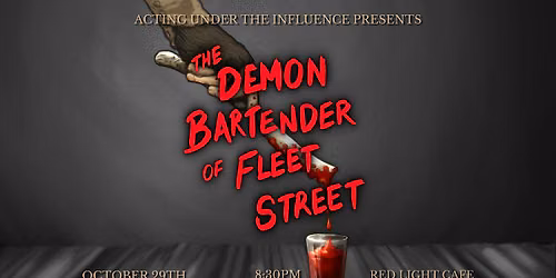 \u201cSweeney Todd: The Demon Bartender of Fleet Street\u201d by AUI