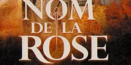 Cin\u00e9-culture Le nom de la Rose