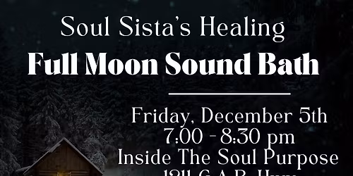 Full Cold Moon Sound Bath