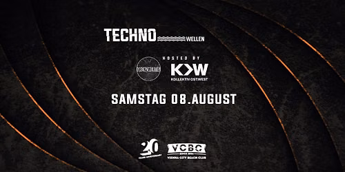 TECHNOWELLEN hosted by GRENZWERTIG & KOLLEKTIV OST:WEST