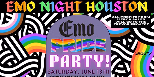 EMO PRIDE PARTY @ THE CONTINENTAL CLUB!