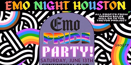 EMO PRIDE PARTY @ THE CONTINENTAL CLUB!