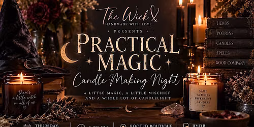 Practical Magic Candle Making Night \ufe0f