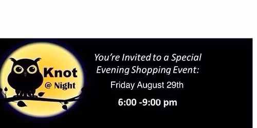 Knot @ Night extended shopping