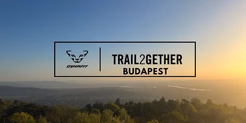 #20 Trail2Gether_Budapest