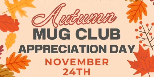 Mug Club Member Appreciation Day!
