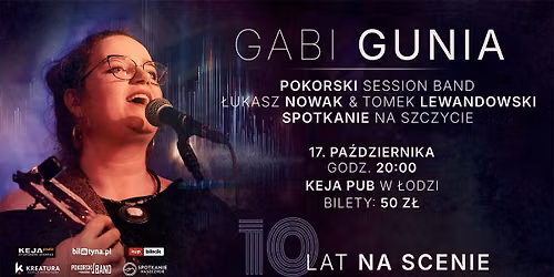 Gabi Gunia 10 lat na scenie!
