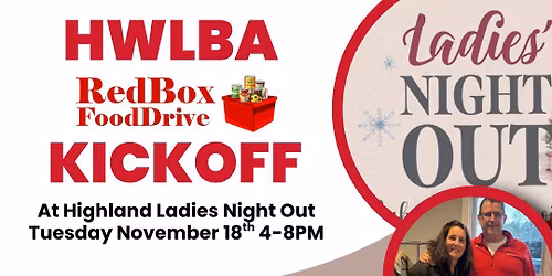 HWLBA Red Box Food Drive Kick Off and Ladies Night Out