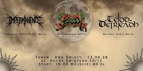 DEATH OF THE SUN 12.06.2026: Tedd Deireadh - Impermanence - Brain Scorcher - Toru\u0144, Dwa \u015awiaty,