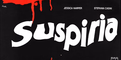 Suspiria: Sponsored by The Brother\u2019s Insurance Group