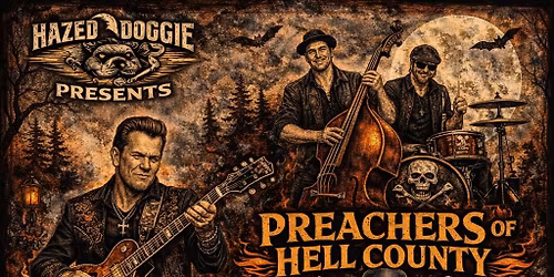 Preachers of Hell County and Danny B. Harvey at The Little Darlin'