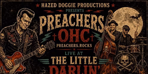 Preachers and Danny B. Harvey at The Little Darlin'