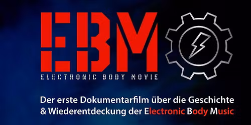 EBM - Electronic Body Movie + DJ Set mit BinarX