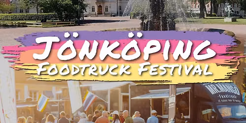 J\u00f6nk\u00f6ping Foodtruck Festival 2026