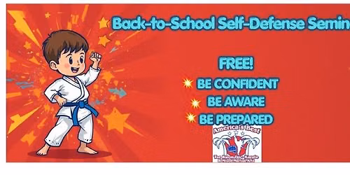 FREE Self-Defense Back to School Seminar