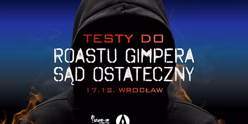 Wroc\u0142aw! TESTY DO ROASTU GIMPERA | EDYCJA 3