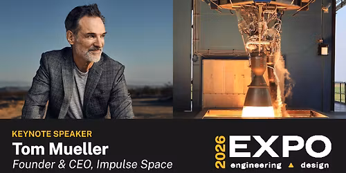Tom Mueller  - Founder & CEO, Impulse Space